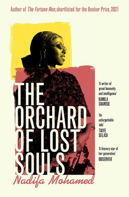 Nadifa Mohamed: The Orchard of Lost Souls