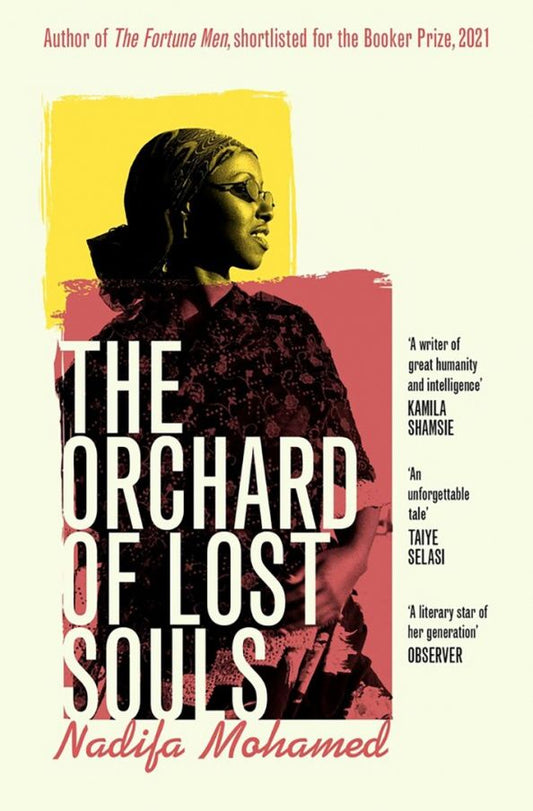 Nadifa Mohamed: The Orchard of Lost Souls