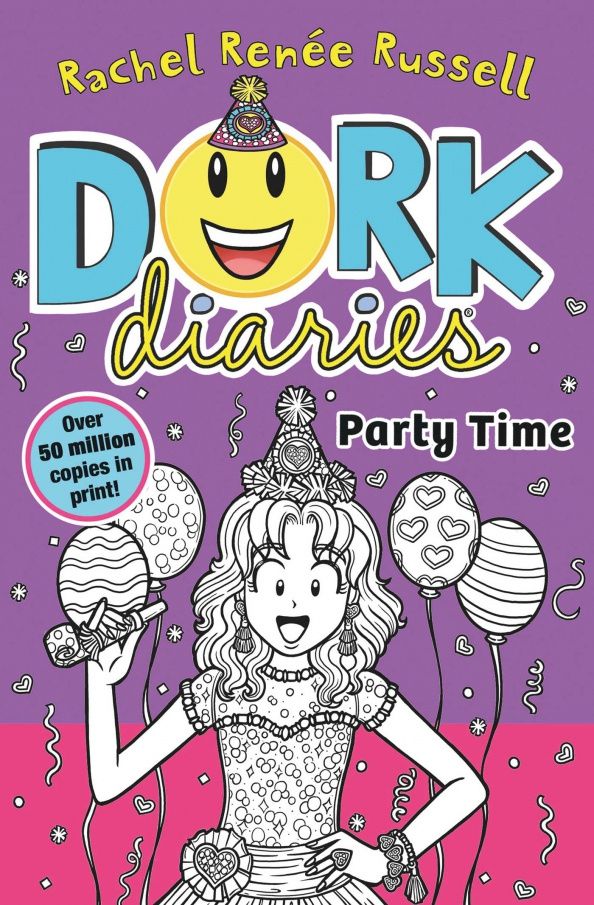 Dork Diaries. Party Time