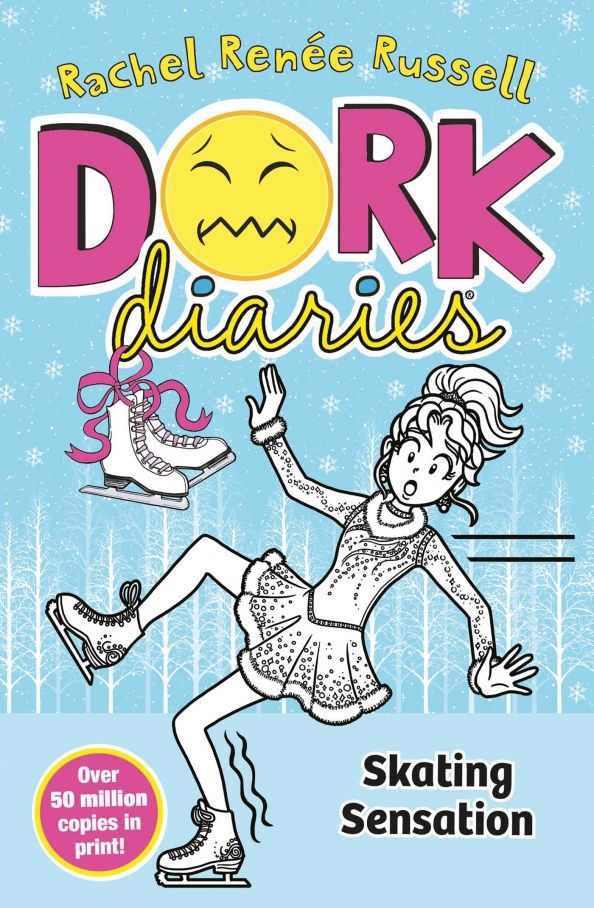 Dork Diaries. Skating Sensation