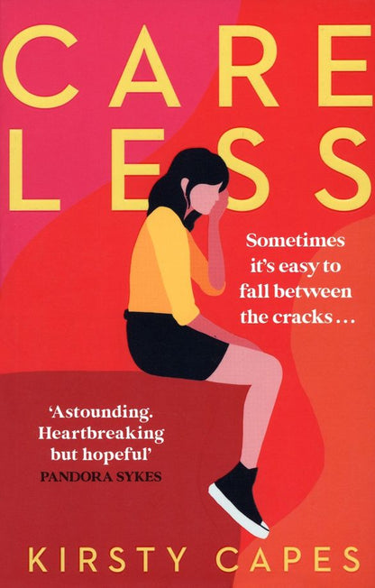 Kirsty Capes: Careless