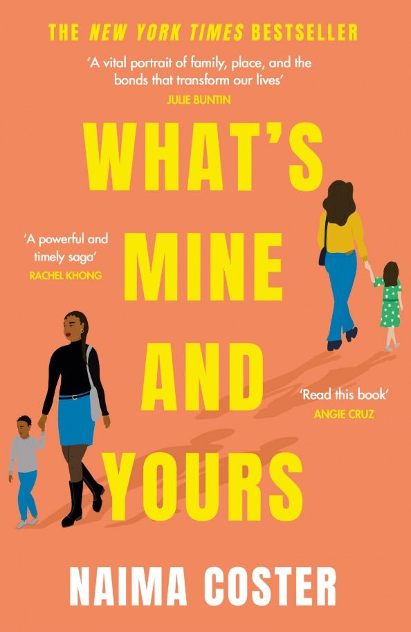 Naima Coster: What's Mine and Yours