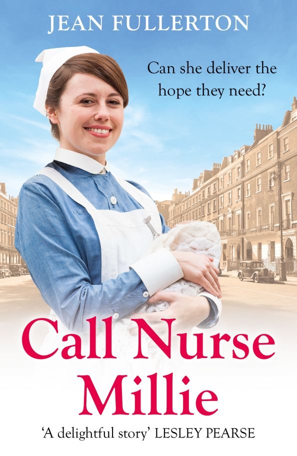 Jean Fullerton: Call Nurse Millie