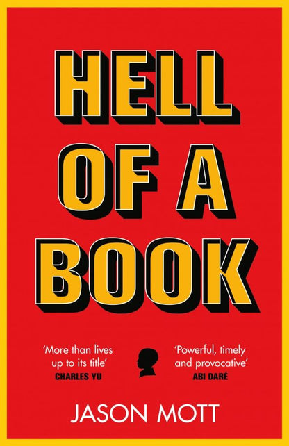 Jason Mott: Hell of a Book