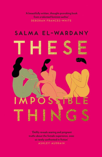 Salma El-Wardany: These Impossible Things
