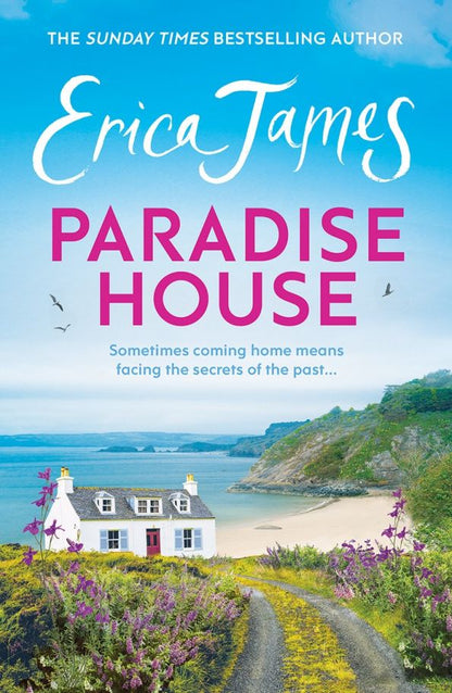 Erica James: Paradise House