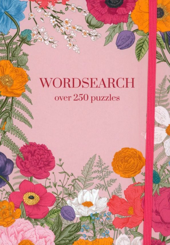 Eric Saunders: Wordsearch. Over 250 Puzzles