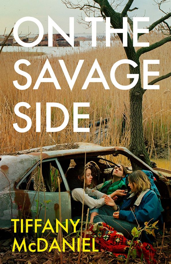 Tiffany McDaniel: On the Savage Side