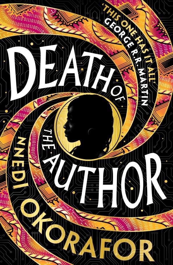 Nnedi Okorafor: Death of the Author