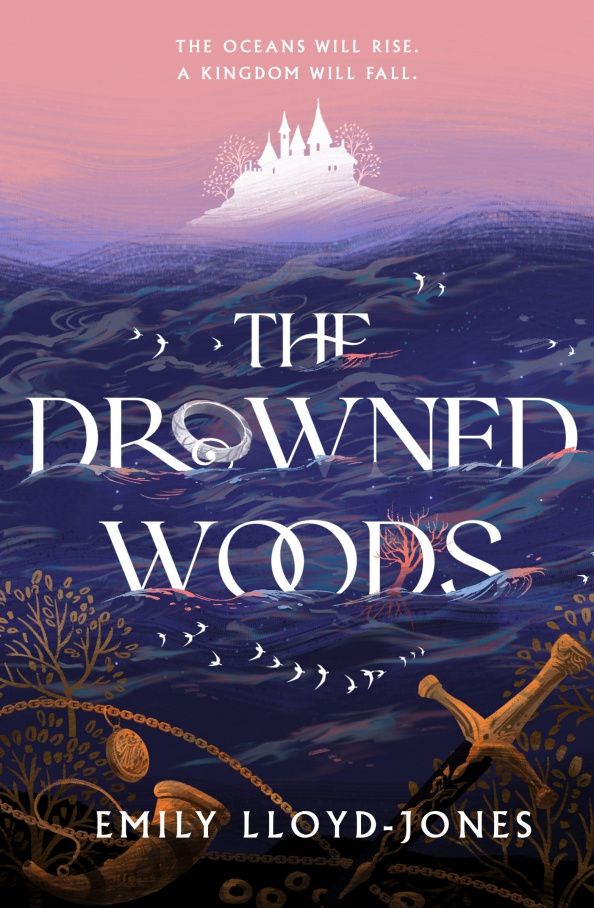 Emily Lloyd-Jones: The Drowned Woods