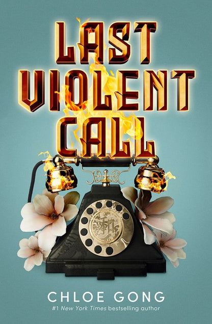 Chloe Gong: Last Violent Call