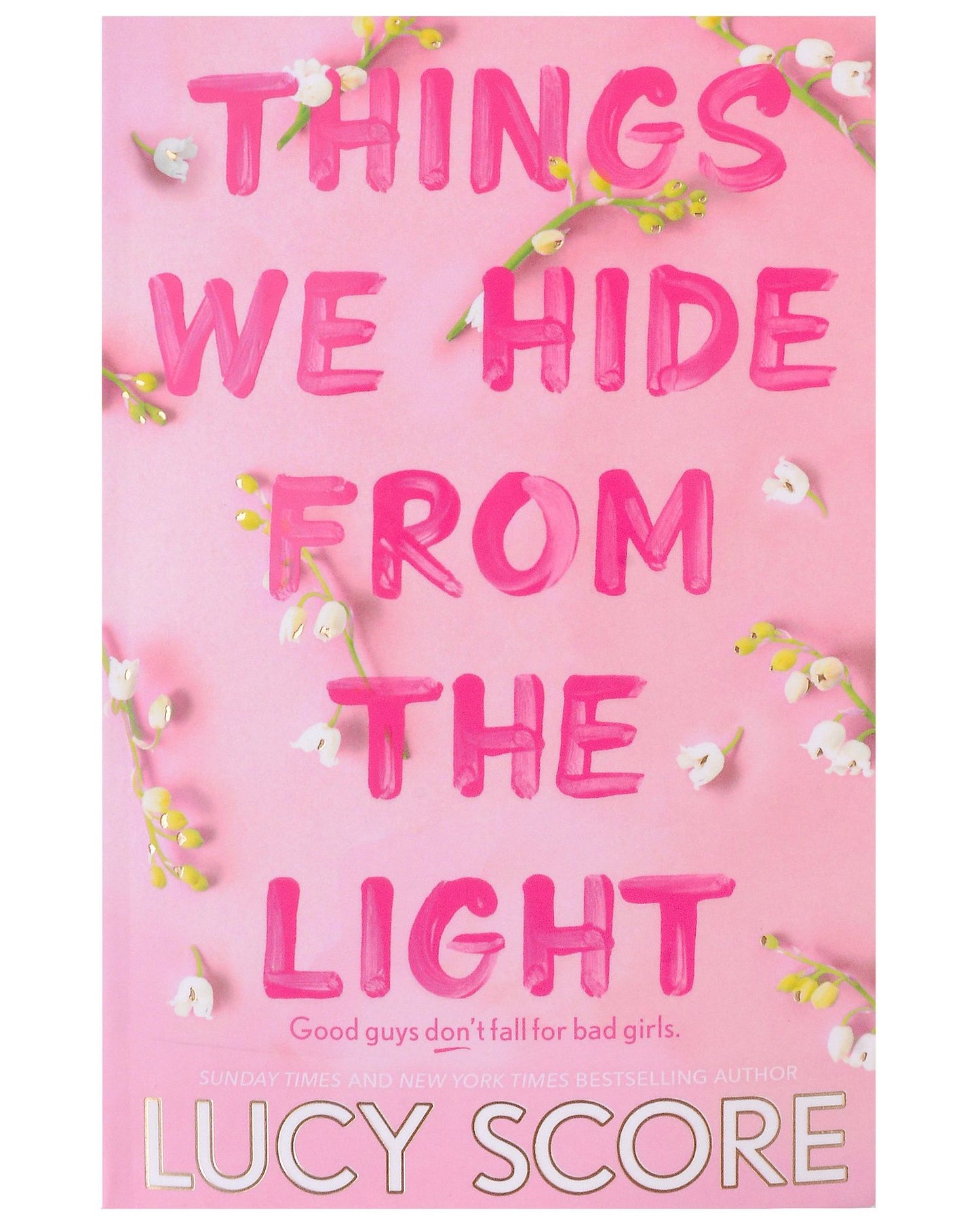 Люси Скоур: Things We Hide From The Light