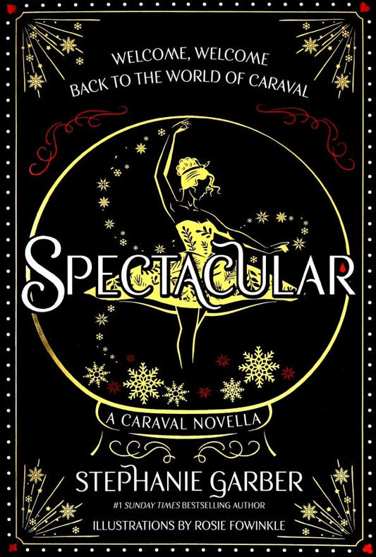 Stephanie Garber: Spectacular