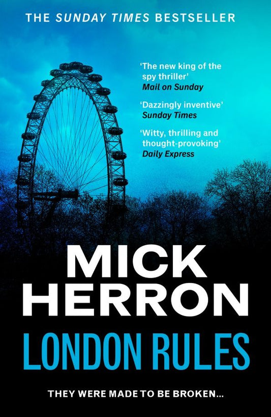 Mick Herron: London Rules