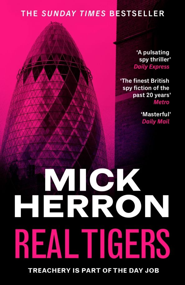 Mick Herron: Real Tigers
