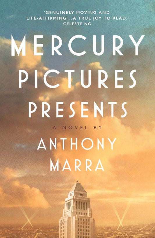 Anthony Marra: Mercury Pictures Presents