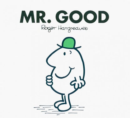 Roger Hargreaves: Mr. Good