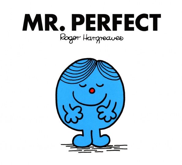 Adam Hargreaves: Mr. Perfect
