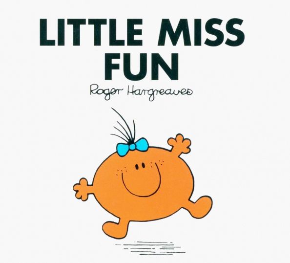 Roger Hargreaves: Little Miss Fun