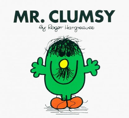 Roger Hargreaves: Mr. Clumsy