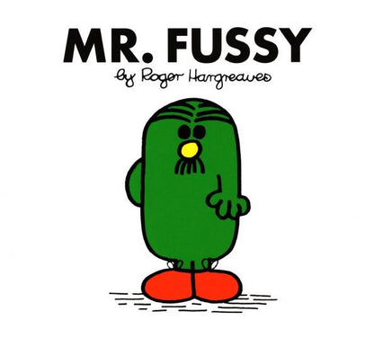 Roger Hargreaves: Mr. Fussy