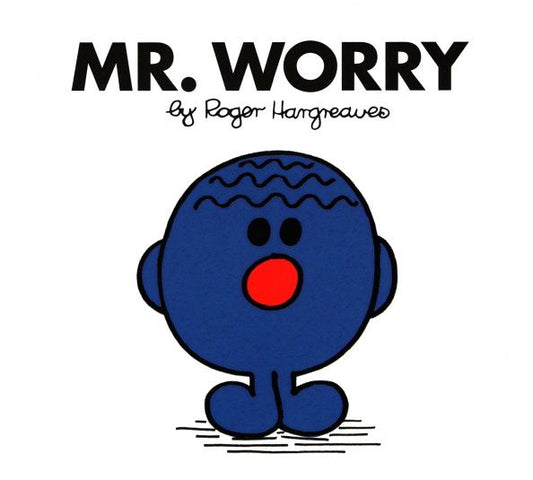Roger Hargreaves: Mr. Worry