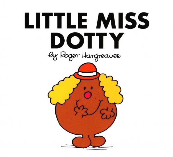 Roger Hargreaves: Little Miss Dotty