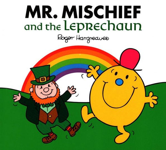 Adam Hargreaves: Mr. Mischief and the Leprechaun