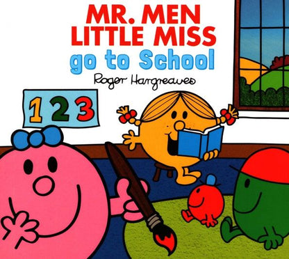 Adam Hargreaves: Mr. Men Little Miss go to School