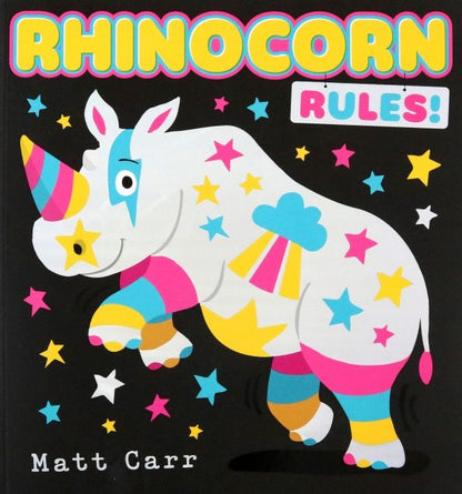 Matt Carr: Rhinocorn Rules