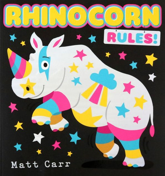 Matt Carr: Rhinocorn Rules