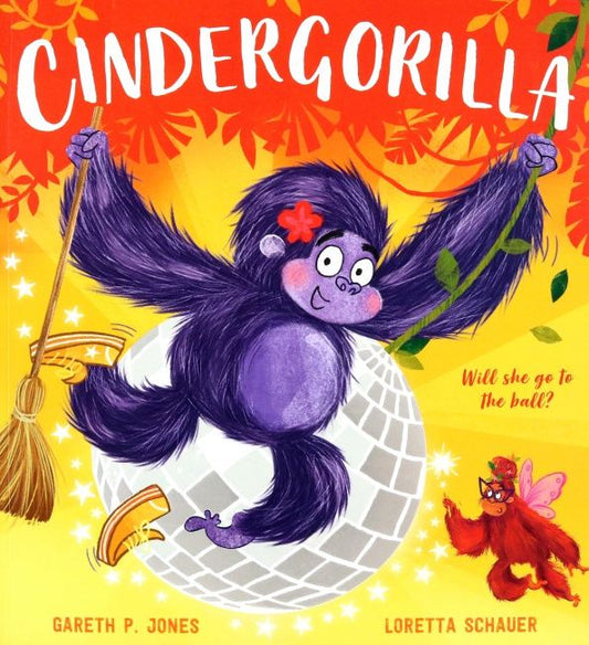 Gareth Jones: Cindergorilla