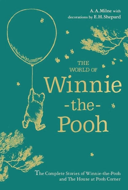 A. Milne: Winnie the Pooh. The world of Winnie the Pooh