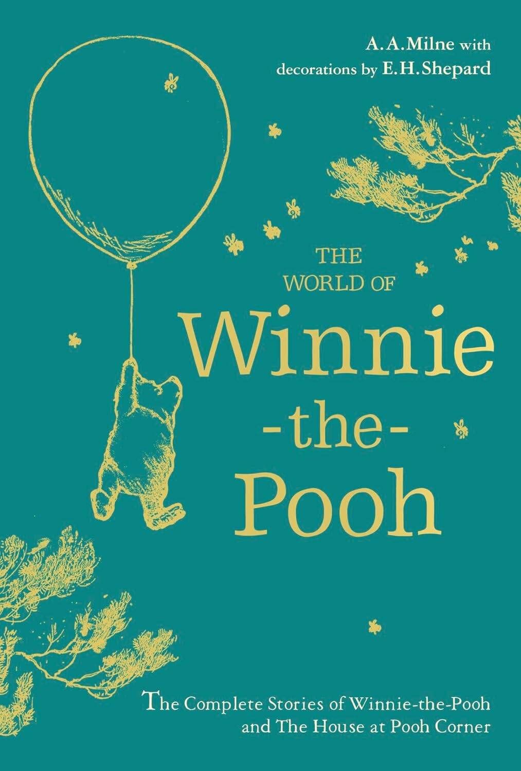 A. Milne: Winnie the Pooh. The world of Winnie the Pooh