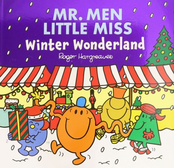 Roger Hargreaves: Mr. Men. Winter Wonderland