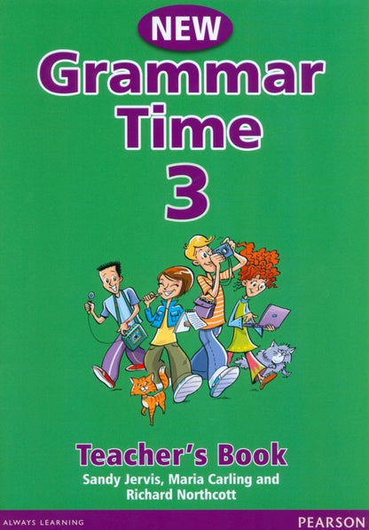 Sandy Jervis: New Grammar Time. Level 3. Teacher's Book