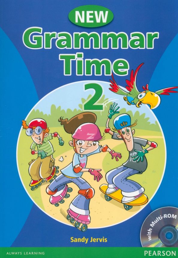 Sandy Jervis: New Grammar Time. Level 2. Student’s Book (+Multi-ROM)