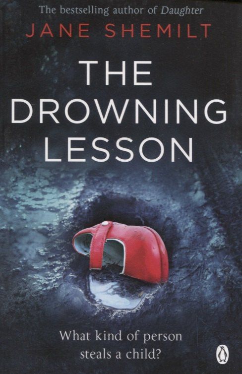 Jane Shemilt: The Drowning Lesson