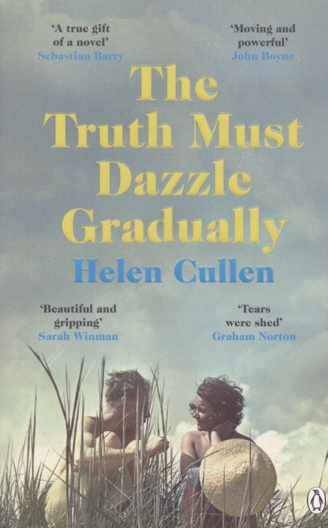 Hellen Cullen: The Truth Must Dazzle Gradually