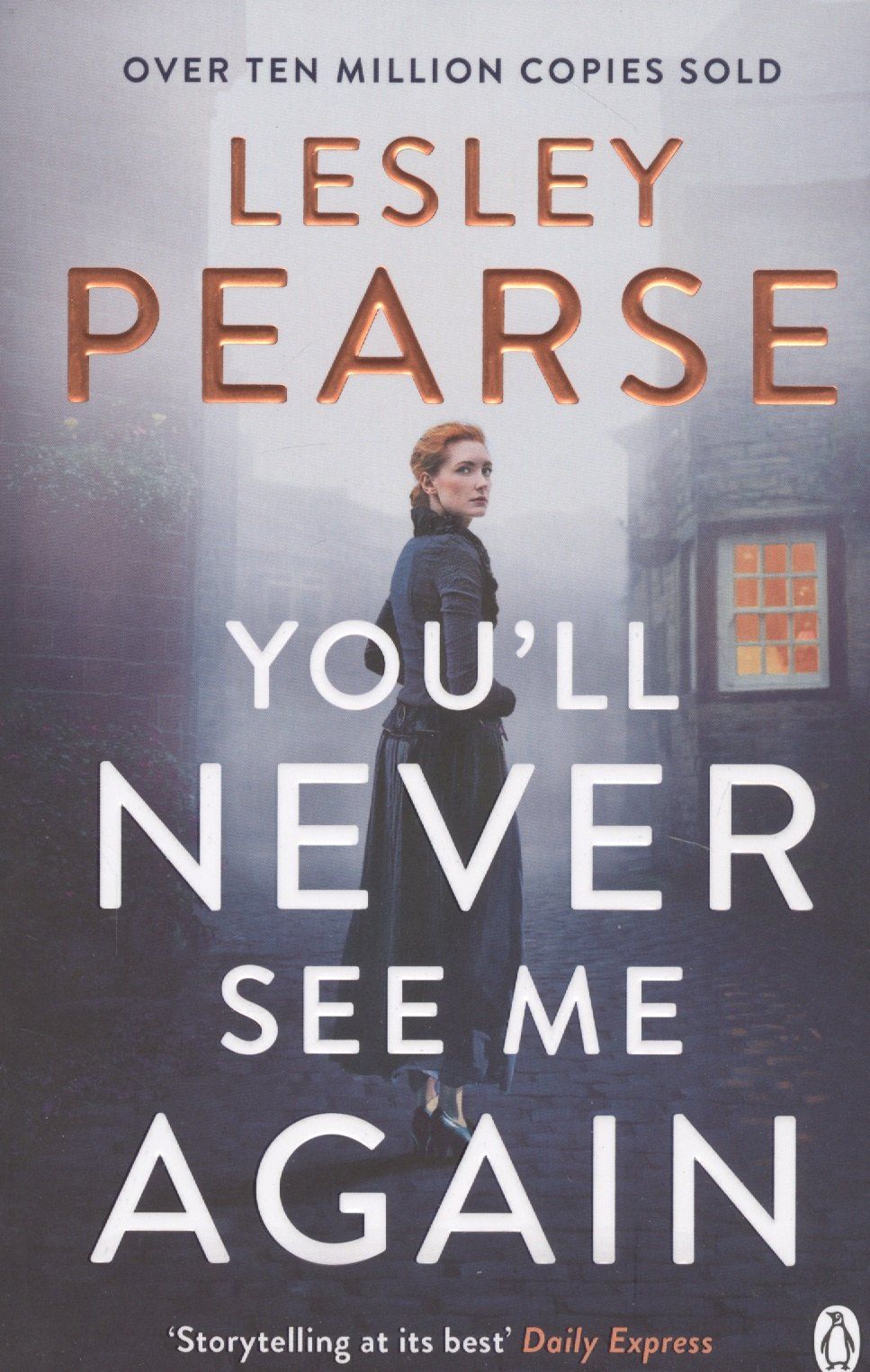 Lesley Pearse: You'll Never See Me Again