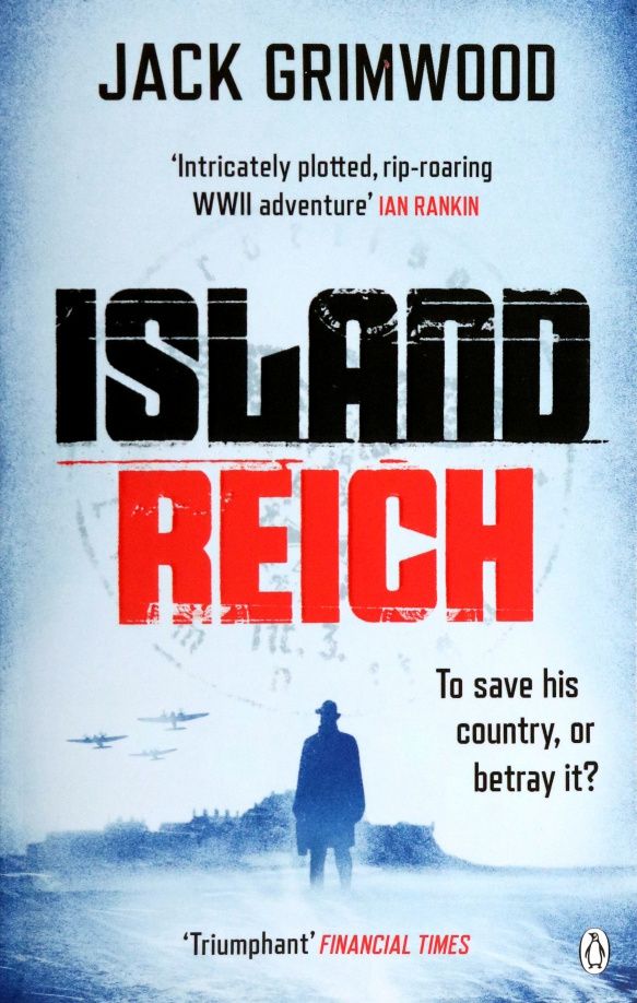 Jack Grimwood: Island Reich