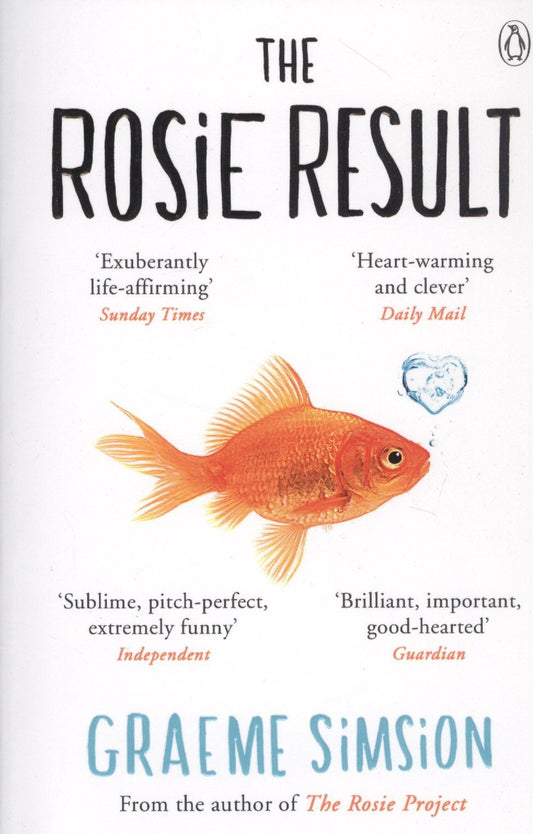 Graeme Simsion: The Rosie Result