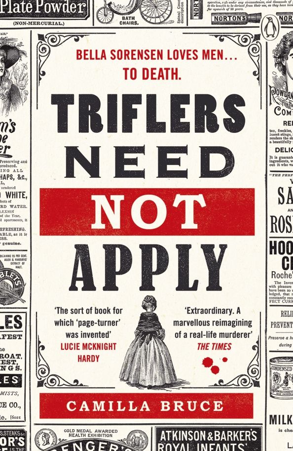 Camilla Bruce: Triflers Need Not Apply
