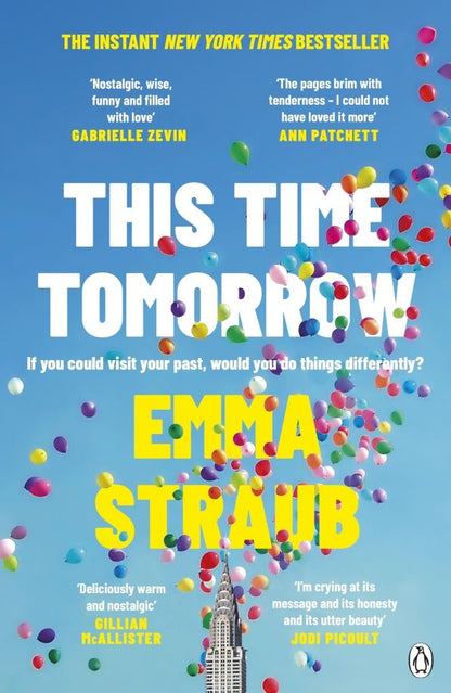 Emma Straub: This Time Tomorrow
