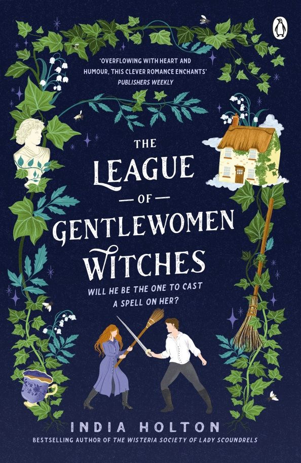 India Holton: The League of Gentlewomen Witches