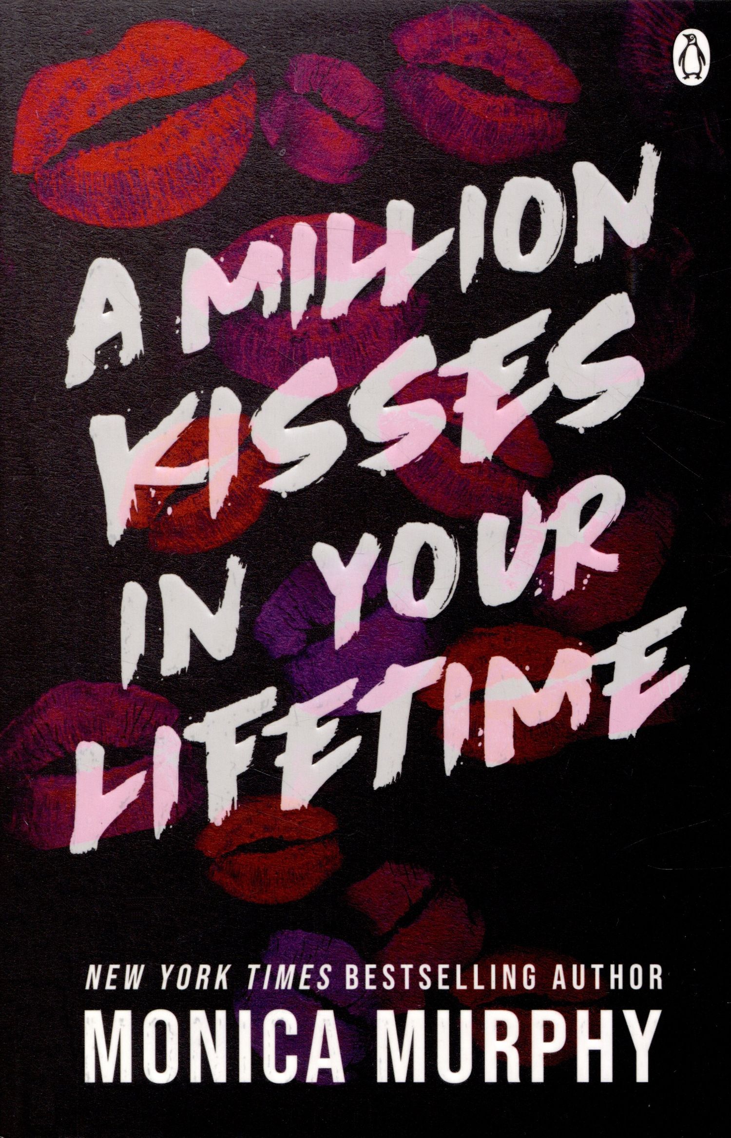 Моника Мерфи: Million kisses in your lifetime