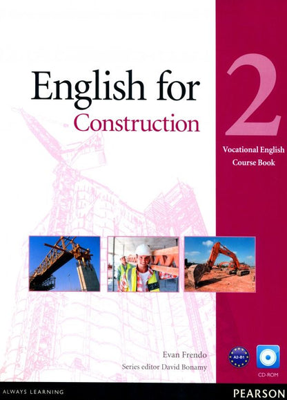 Evan Frendo: English for Construction. Level 2. Coursebook. A2-B1 (+CD)