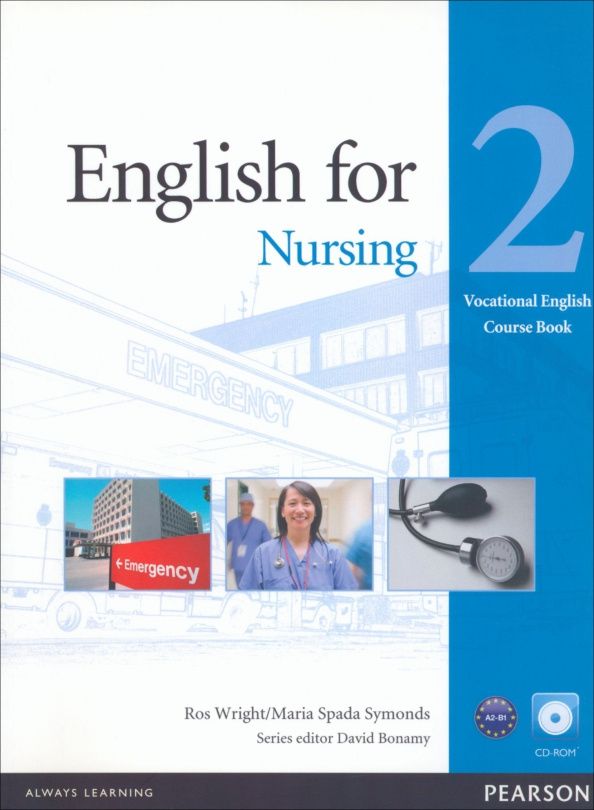 Maria Symonds: English for Nursing. Level 2. Coursebook (+CD)