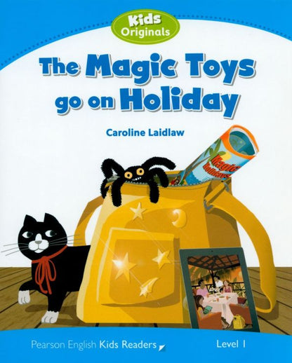 Caroline Laidlaw: The Magic Toys Go on Holiday
