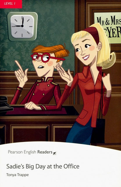 Tonya Trappe: Sadie's Big Day at the Office